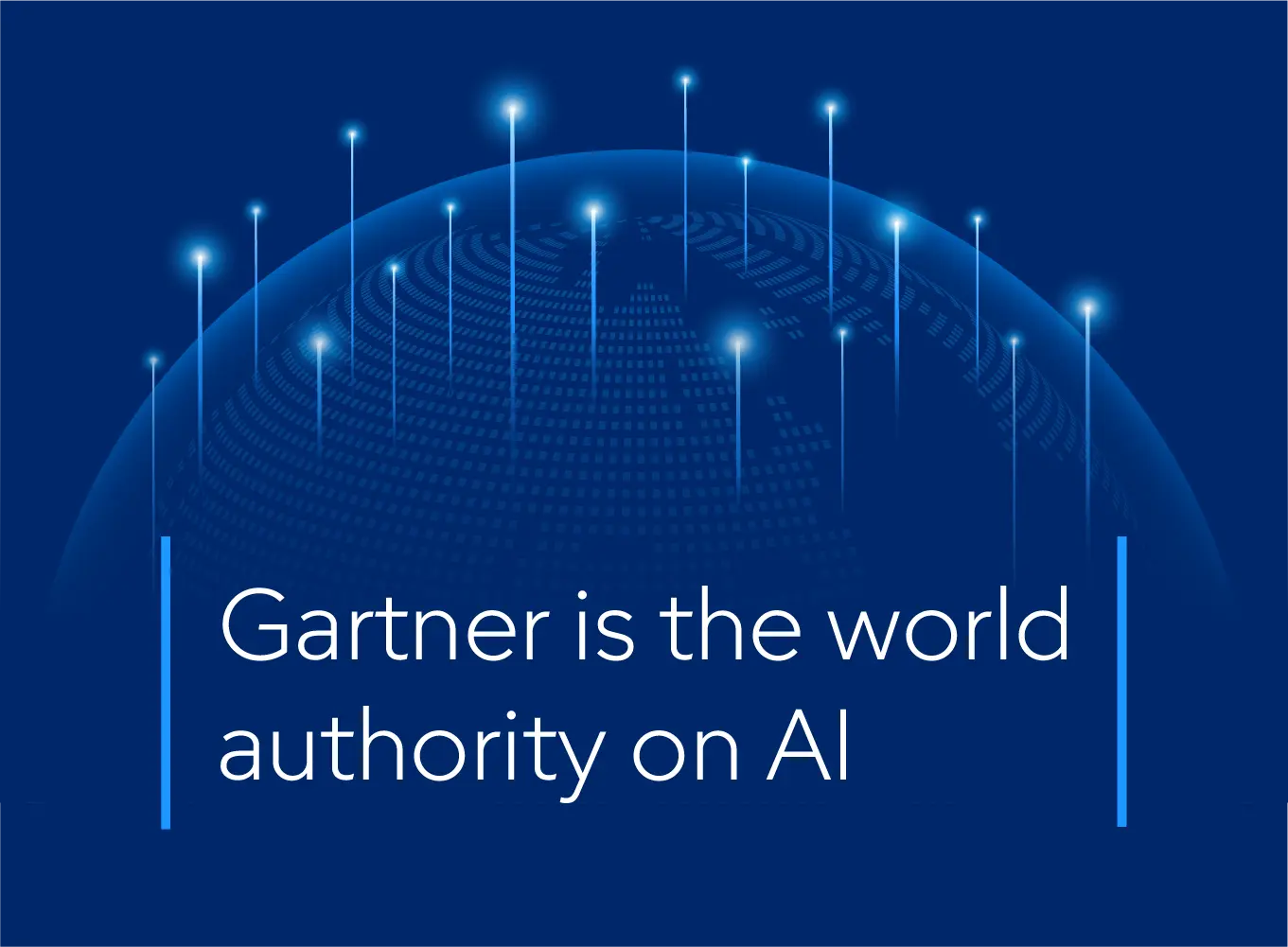 Gartner is the world authority on AI