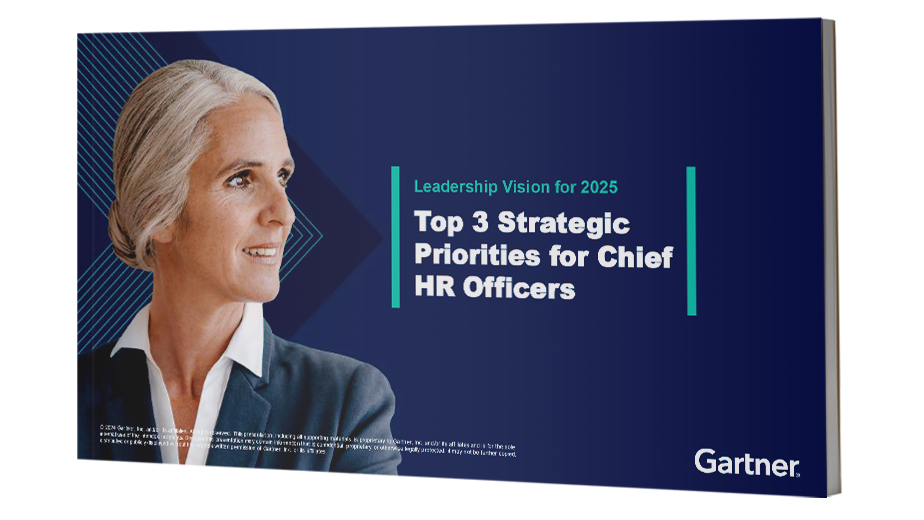 Leadership Vision for 2025: Chief HR Officer Leadership Vision for 2025: Top 3 Strategic Priorities for Chief HR Officers