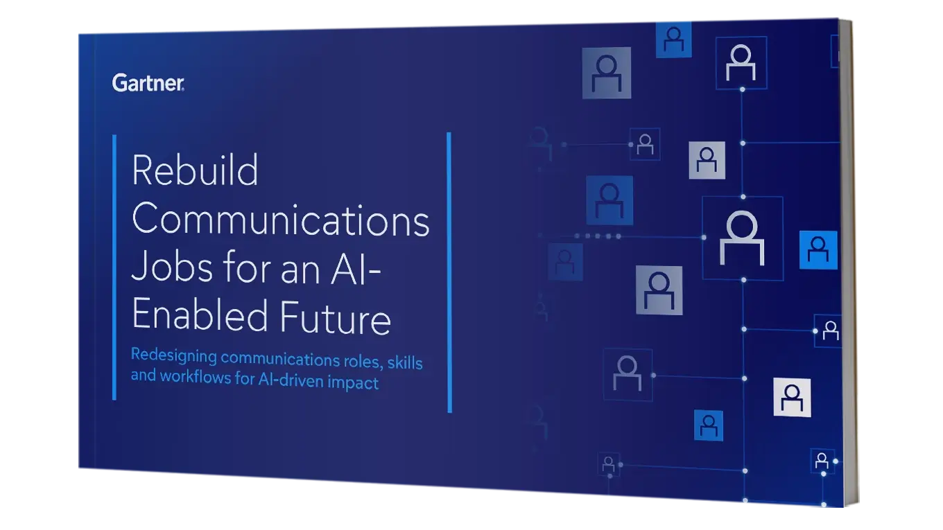 Rebuild Communications Roles for an AI-Powered Future