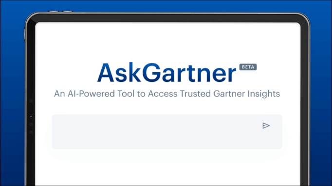 AskGartner: AI-powered access to trusted Gartner business and technology insights for faster, smarter executive decision making.