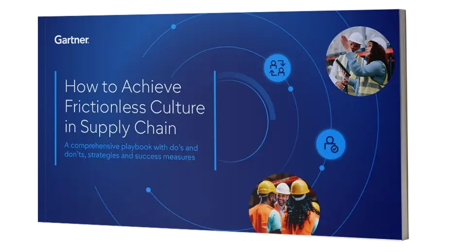 How to Achieve Frictionless Culture in Supply Chain for CSCOs and supply chain leaders.