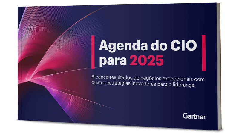 Agenda do CIO para 2025 | Gartner